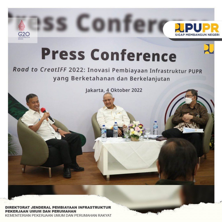 Press Conference : Inovasi Pembiayaan Infrastruktur PUPR yang Berketahanan dan  Berkelanjutan 